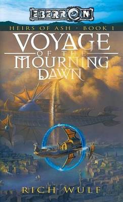 Book cover for Voyage of the Mourning Dawn: Heirs of Ash, Book 1
