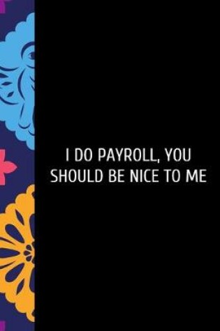 Cover of I Do Payroll,