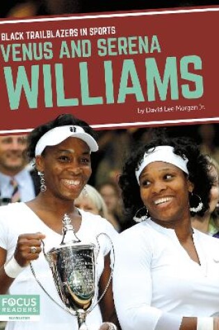 Cover of Venus and Serena Williams