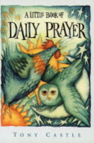 Cover of A Little Book of Daily Prayer