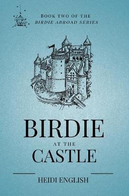 Book cover for Birdie at the Castle