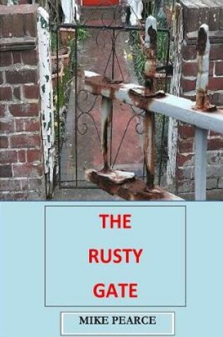Cover of The Rusty Gate