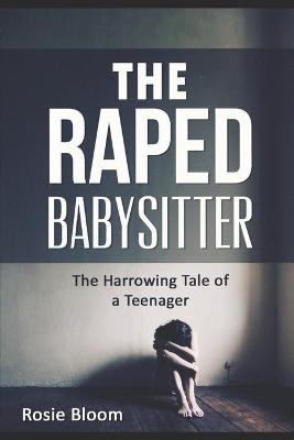 Cover of The Raped Babysitter