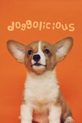 Book cover for Doggolicious - Corgi Puppy Journal