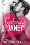 Book cover for Seducing Janey