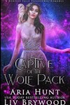 Book cover for Captive of the Wolf Pack