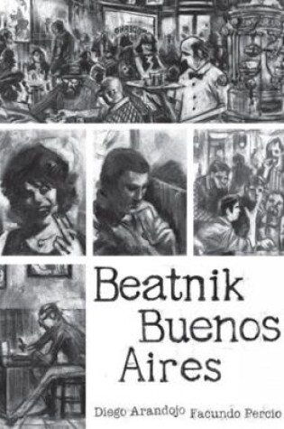 Cover of Beatnik Buenos Aires