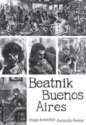 Book cover for Beatnik Buenos Aires