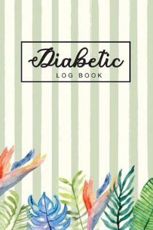 Cover of Diabetic Log Book
