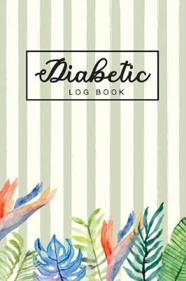 Book cover for Diabetic Log Book
