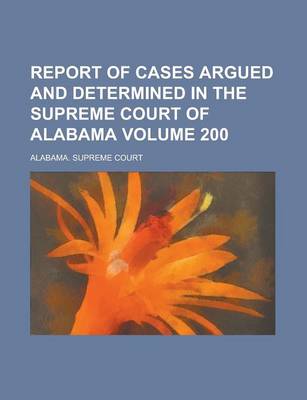 Book cover for Report of Cases Argued and Determined in the Supreme Court of Alabama (58)