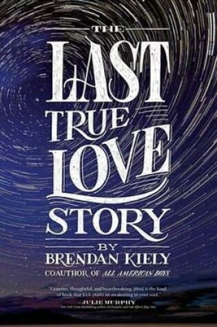 Cover of The Last True Love Story