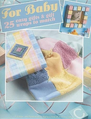 Book cover for For Baby: 25 Easy Gifts & Gift Wraps to Match