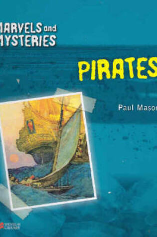 Cover of Marvels and Mysteries Pirates Macmillan Library