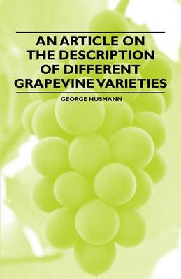 Book cover for An Article on the Description of Different Grapevine Varieties