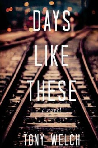 Cover of Days Like These