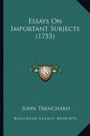 Cover of Essays on Important Subjects (1755) Essays on Important Subjects (1755)