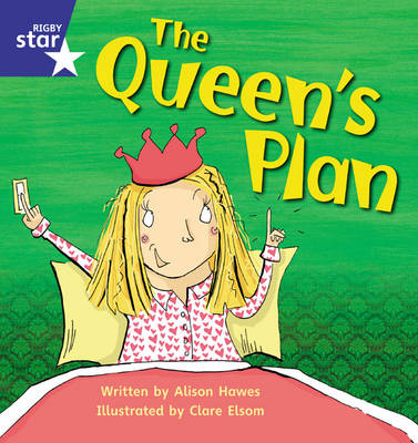 Book cover for Star Phonics Set 9: The Queen's Plan