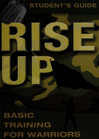 Book cover for Rise Up! Warrior's Student Training Manual