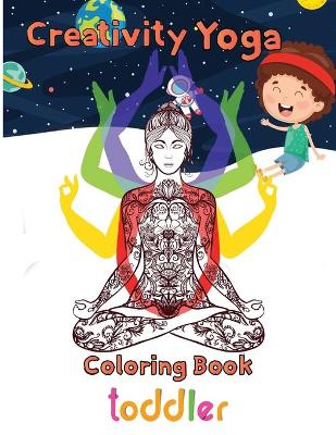 Book cover for Creativity Yoga Coloring book toddler