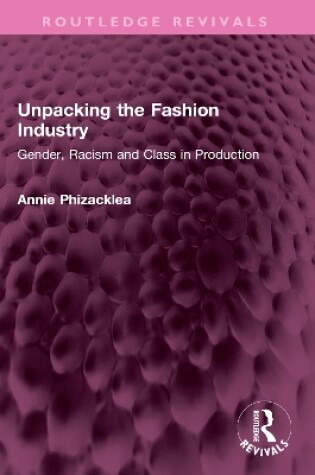 Cover of Unpacking the Fashion Industry