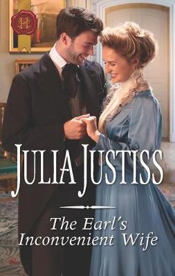 The Earl's Inconvenient Wife by Julia Justiss