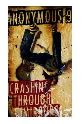 Cover of Crashing Through Mirrors