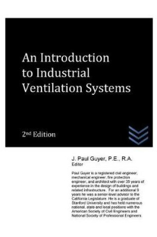 Cover of An Introduction to Industrial Ventilation Systems