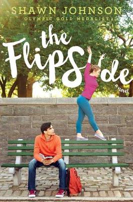 The Flip Side by Shawn Johnson