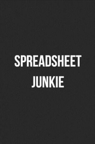 Cover of Spreadsheet Junkie