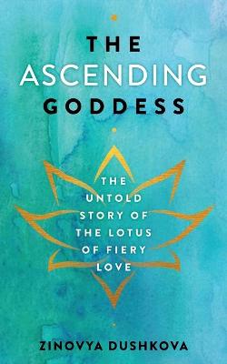 Book cover for The Ascending Goddess