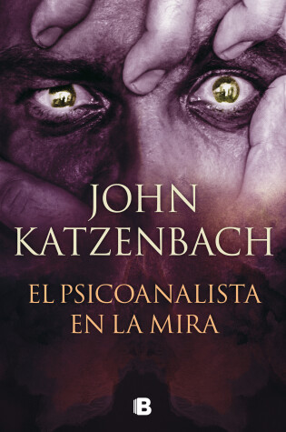 Cover of El psicoanalista en la mira / The last patient