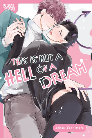 Cover of This Is but a Hell of a Dream