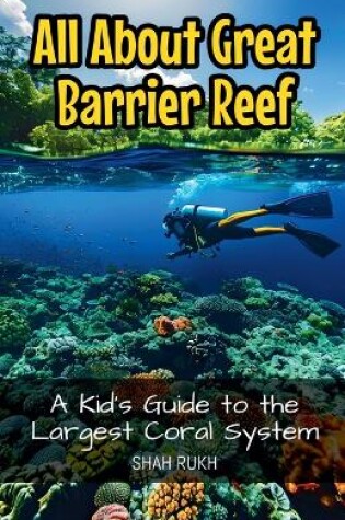 Cover of All About Great Barrier Reef