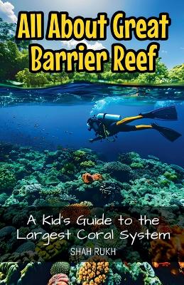 Book cover for All About Great Barrier Reef