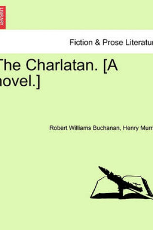 Cover of The Charlatan. [A Novel.] Vol. II.