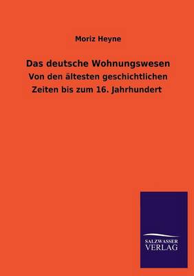 Book cover for Das deutsche Wohnungswesen