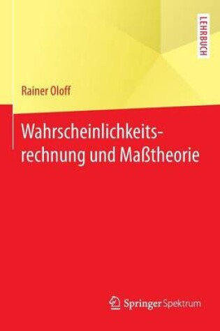 Cover of Wahrscheinlichkeitsrechnung Und Masstheorie