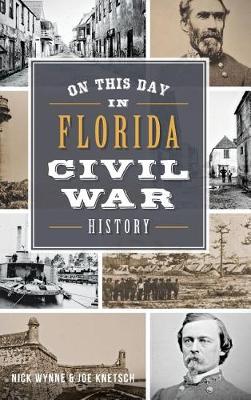 Book cover for On This Day in Florida Civil War History