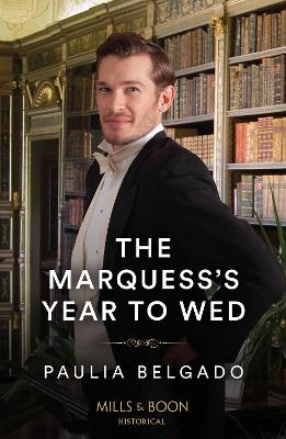 Book cover for The Marquess's Year To Wed