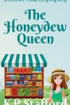 Book cover for The Honeydew Queen