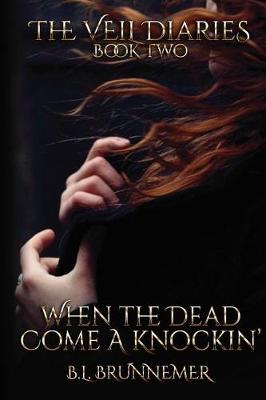 Book cover for When The Dead Come A Knockin'