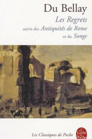 Cover of Les Regrets/Antiquites De Rome/Songe