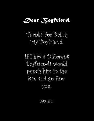 Book cover for Dear Boyfriend, Thanks For Being My Boyfriend