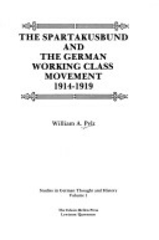 Cover of Spartakusbund and the German Working Class Movement, 1914-19