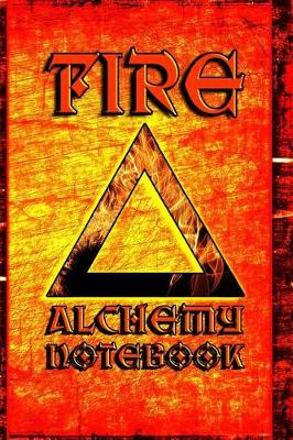 Book cover for Alchemy Notebook Fire