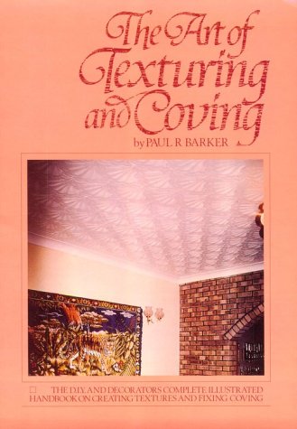 Book cover for Art Of Texturing & Coving