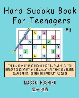 Book cover for Hard Sudoku Book For Teenagers #11