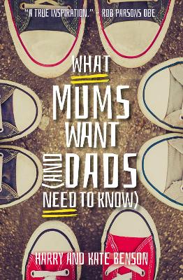 Book cover for What Mums Want (and Dads Need to Know)