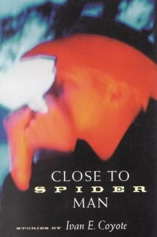 Cover of Close to Spider Man